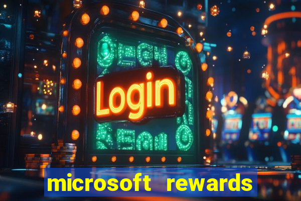 microsoft rewards ganhe recompensas